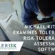 michael kitces considers tolerisk risk tolerance assessment software