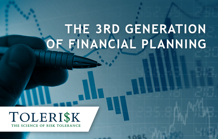 The 3rd Generation of Financial Planning