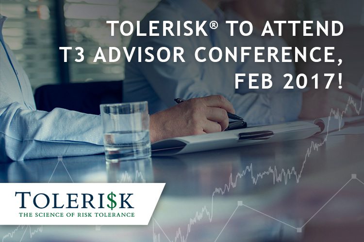 Tolerisk® to Attend T3 Advisor Conference, Feb 2017!